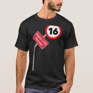 Camiseta Ups Cumplí Dieciséis Cumpleaños Divertido Chico Ch
