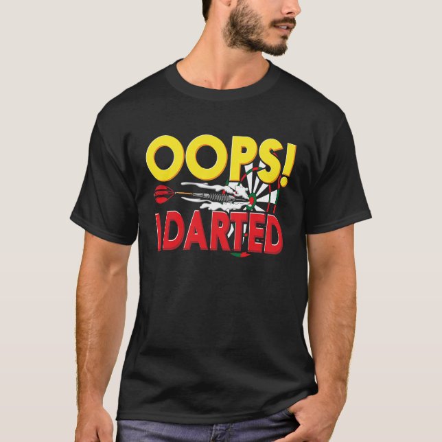 Camiseta ¡Ups! Darted I Darts Fun (Anverso)