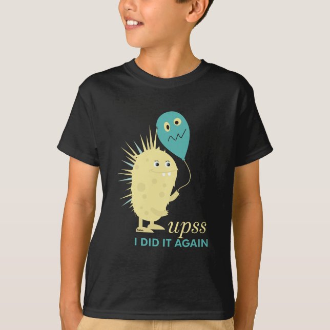 CAMISETA UPSS I DID IT AGAIN (Anverso)