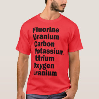 Camiseta uranio fluorado carbono potasio itrio oxígeno u