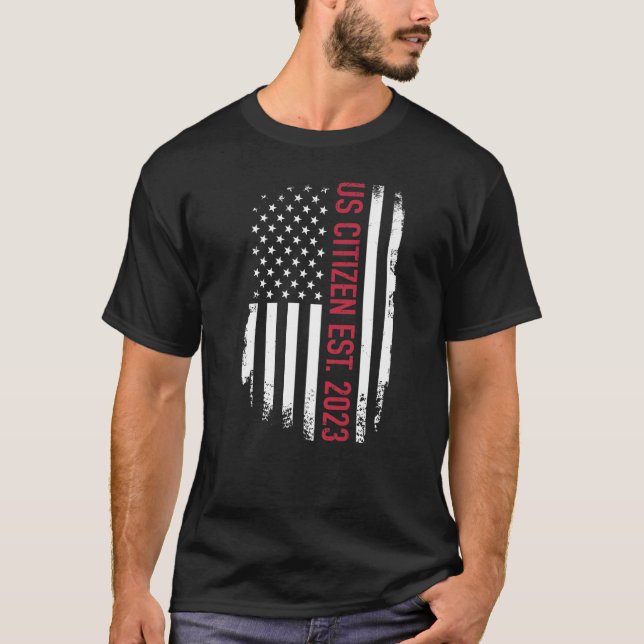 Camiseta US Citizen 2023 proud immigrant citizenship americ (Anverso)