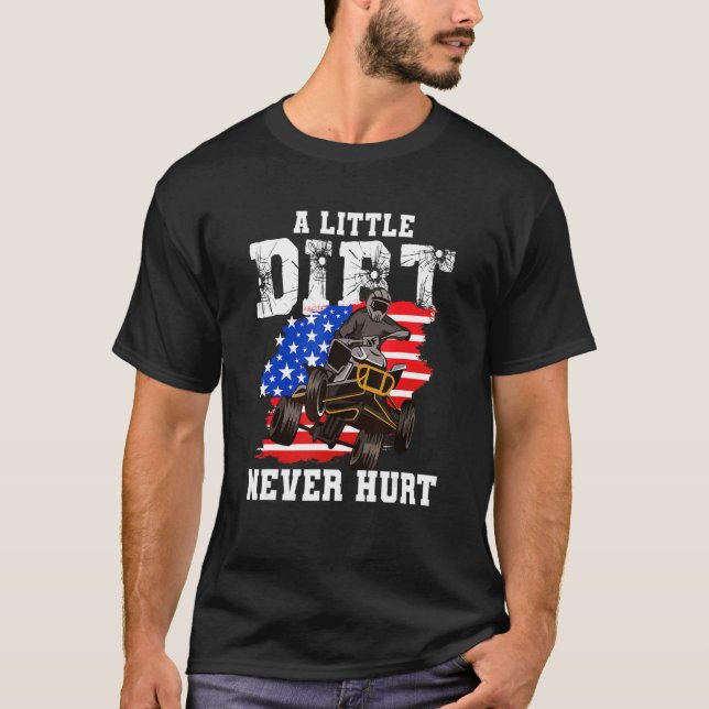 Camiseta US Flag Quad ATV  A Little Dirt Never Hurt (Anverso)