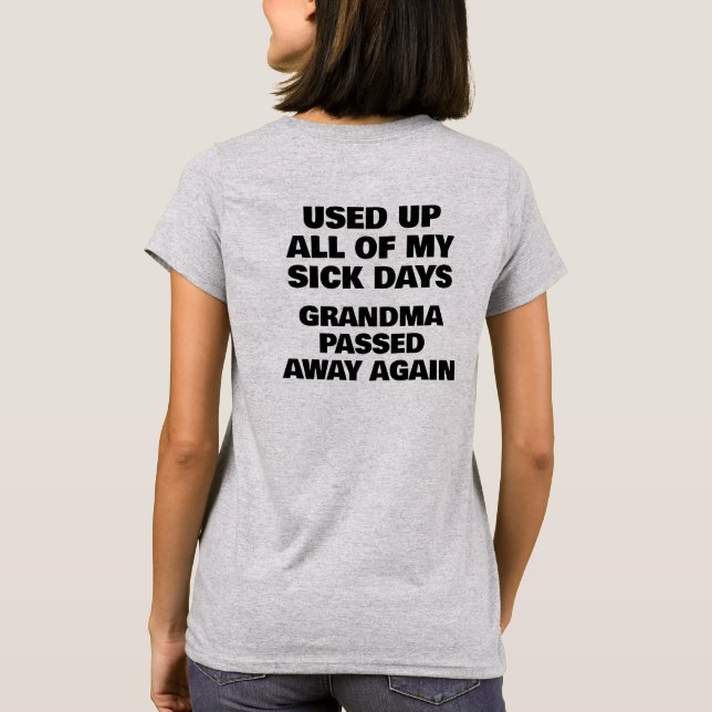 Camiseta US Spyder Ryders - Sick Days Grandma (Reverso)
