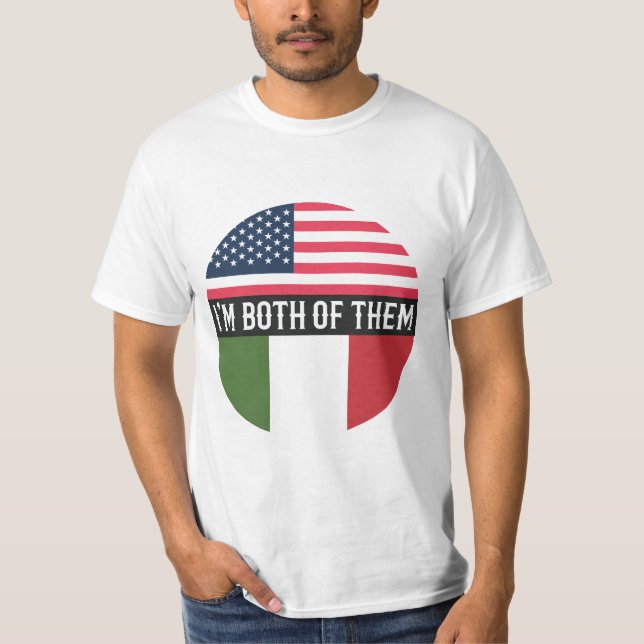 CAMISETA USA AND ITALY FLAGS I'M BOTH OF THEM  (Anverso)