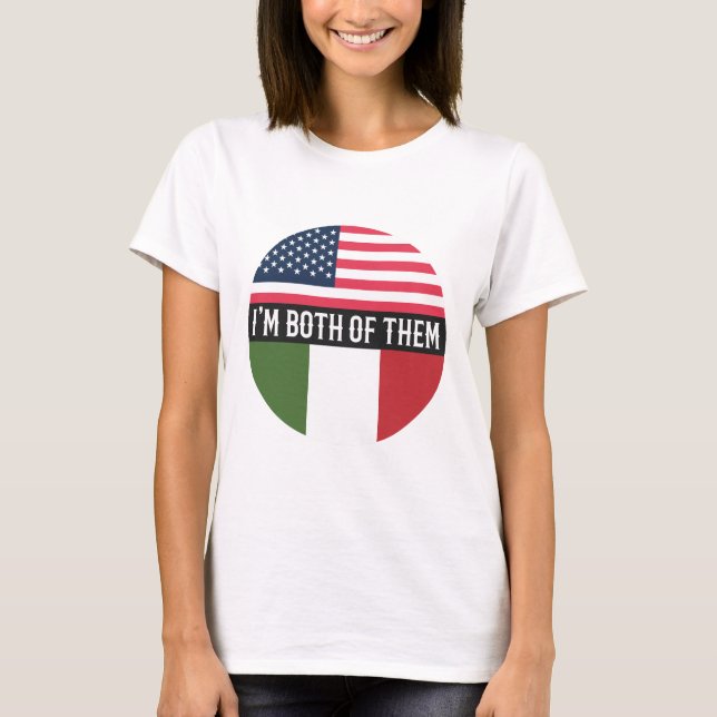 CAMISETA USA AND ITALY FLAGS I'M BOTH OF THEM  (Anverso)