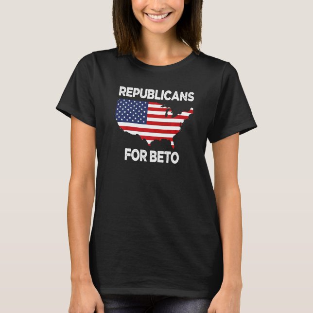 Camiseta USA Flag Republicans For Beto 2022 Texas Needs Bet (Anverso)