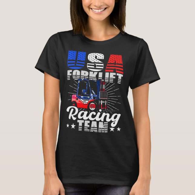 Camiseta USA Forklift Operator Racing Team Warehouse Worker (Anverso)