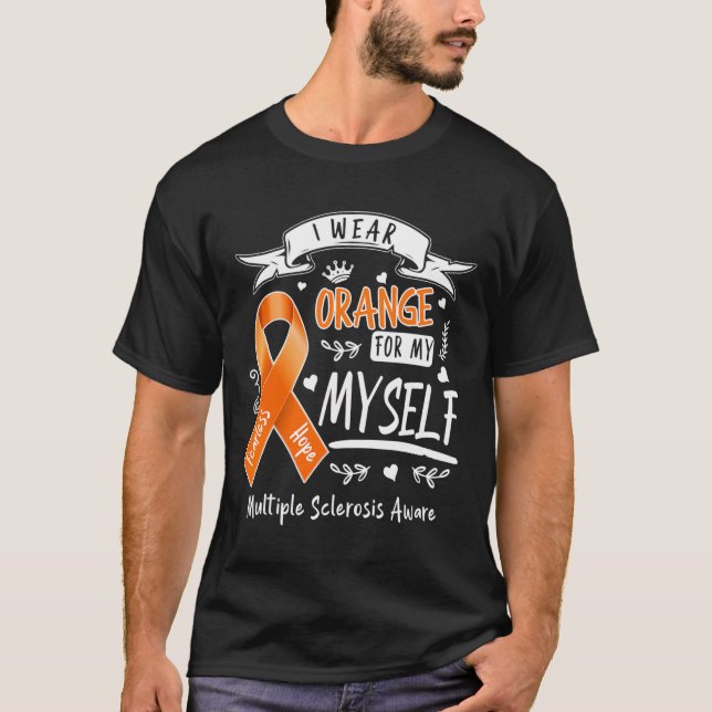 Camiseta Usa Naranja Para Mí Misma Ms Y Esclerosis Múltiple (Anverso)