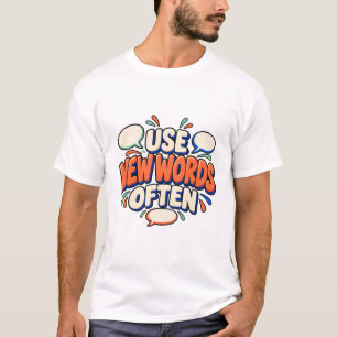 Camiseta Usa Palabras Nuevas Con Frecuencia Cita De Aprendi