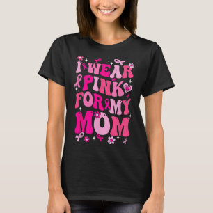 Camiseta Usa Rosa Para Mi Mamá Cáncer De Mama Suppo