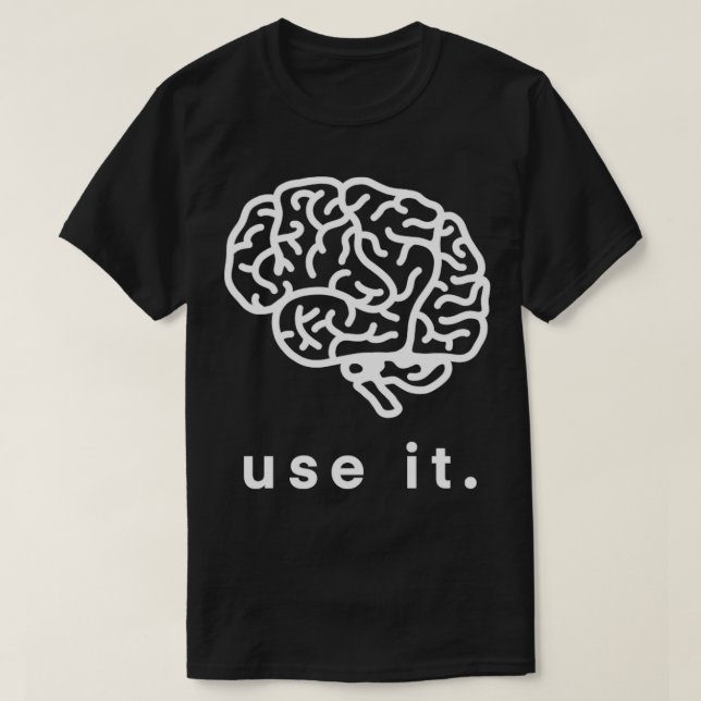 Camiseta Usa tu Humor Gracioso Cerebro 1 (Diseño del anverso)
