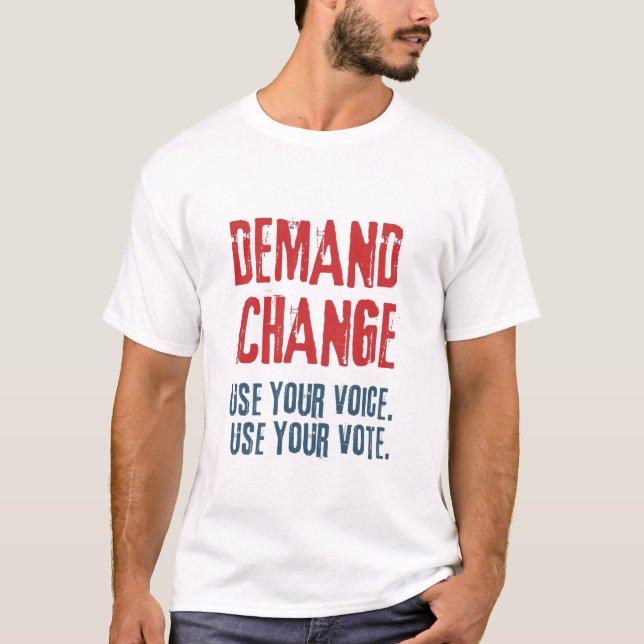 Camiseta Usa tu voz y tu voto para el cambio (Anverso)