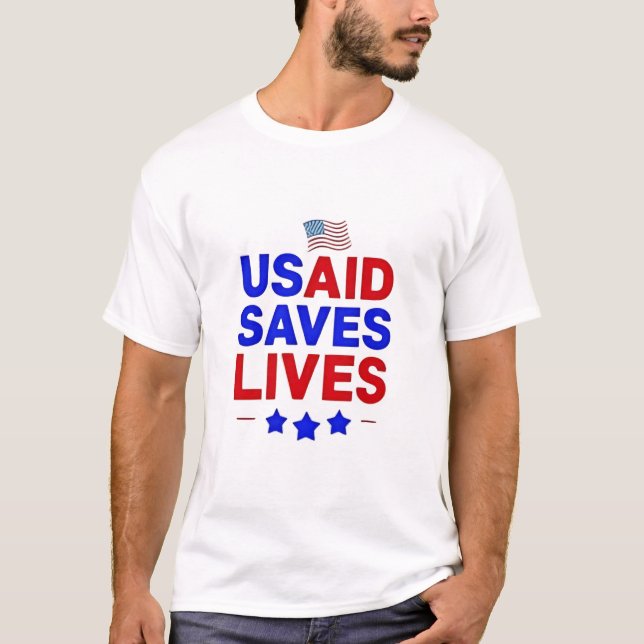 Camiseta USAID salva vidas de la agencia estadounidense de  (Anverso)