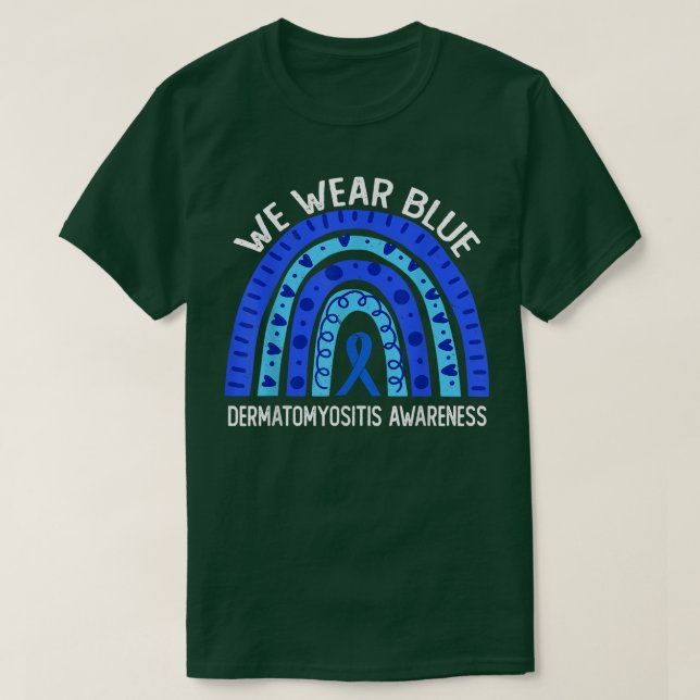 Camiseta Usamos Azul Para La Conciencia De La Dermatomositi (Diseño del anverso)