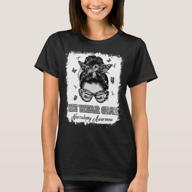 Camiseta Usamos Gris Messy Bun Warrior Narcolepsy Awarenes (Anverso)