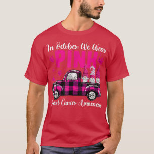 Camiseta Usamos Rosado En Octubre, Camión Gnomes.