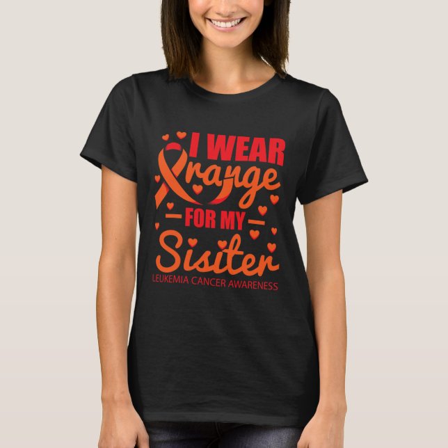 Camiseta Usar Naranja Para Leucemia Hermana (Anverso)