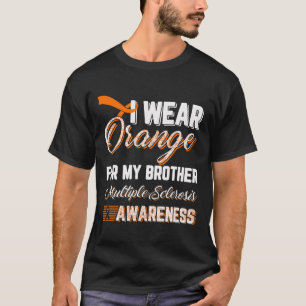 Camiseta Usar Naranja Para Mi Hermano Esclerosis Múltiple