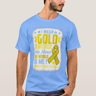 Camiseta Usar Oro Para Alguien Significa Cáncer Mundial De