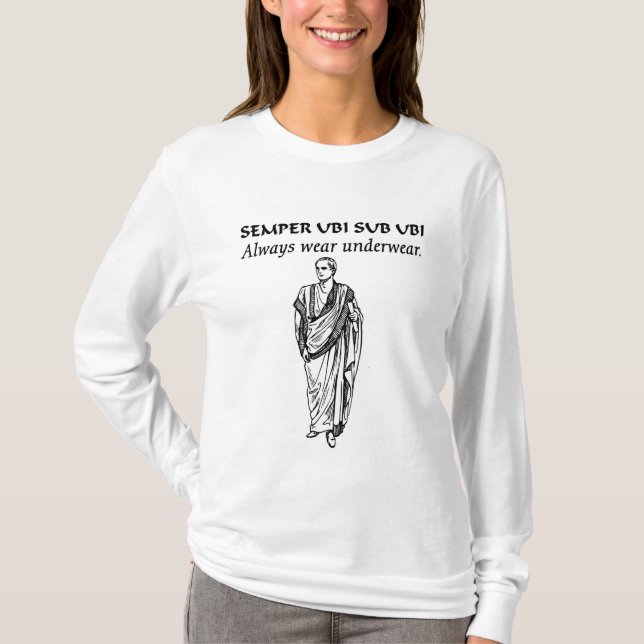 Camiseta Usar siempre ropa interior (Toga romana) (2) (Anverso)