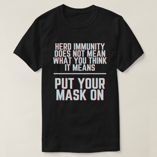 Camiseta Usar Una Inmunidad De Manto De Máscara (Diseño del anverso)
