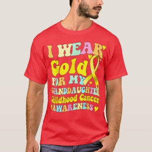 Camiseta Usé Oro Para El Cáncer Infantil De Mi Nieta