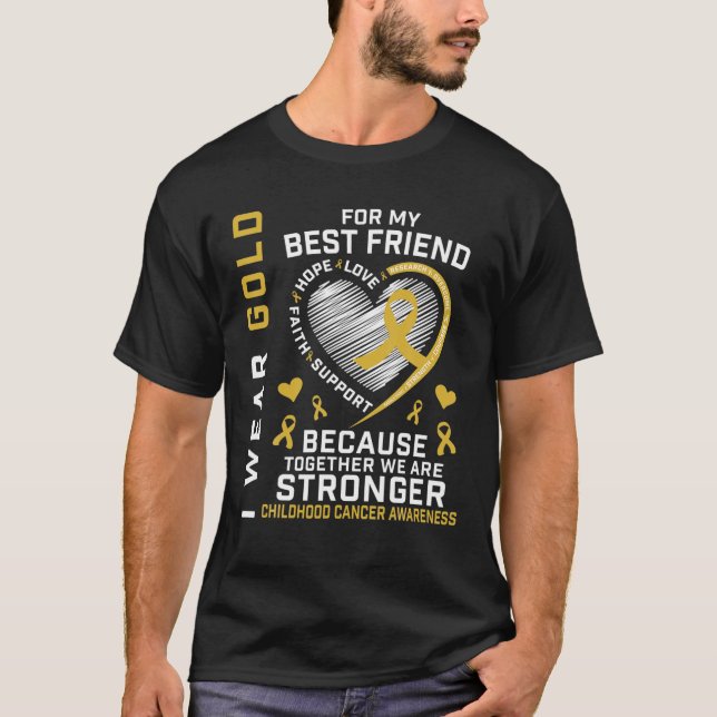 Camiseta Usé Oro Para Mi Mejor Amigo Del Cáncer Infantil (Anverso)