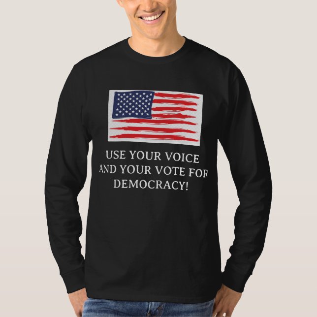 Camiseta Use your voice and vote (Anverso)