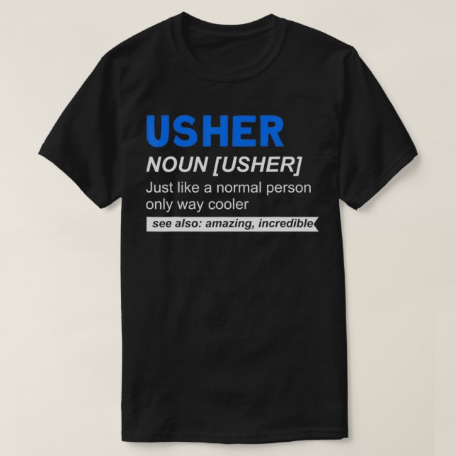 Camiseta Usher Noun Usher Ceremony Attendt Boda Rehear (Diseño del anverso)