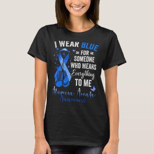 Camiseta Uso Azul Para Alguien Que Significa Alopecia Areat