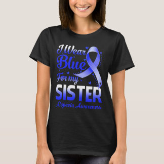 Camiseta Uso Azul Para Mi Hermana Alopecia Conciencia 1