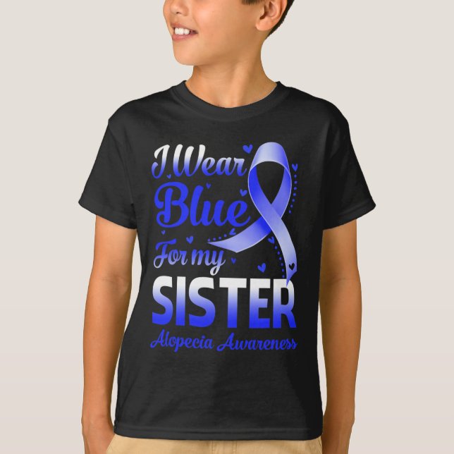 Camiseta Uso Azul Para Mi Hermana Alopecia Conciencia 1 (Anverso)