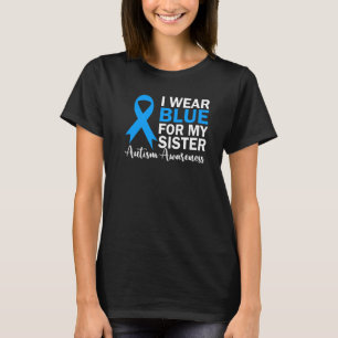 Camiseta Uso Azul Para Mi Hermana Cinta De Concienciación S