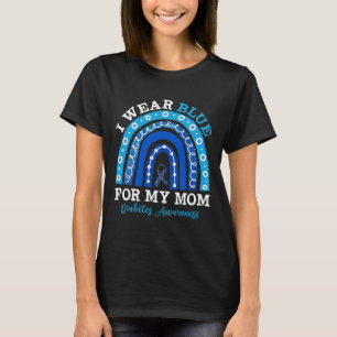 Camiseta Uso Azul Para Mi Mamá T1d Tipo 1 Diabetes Awarene