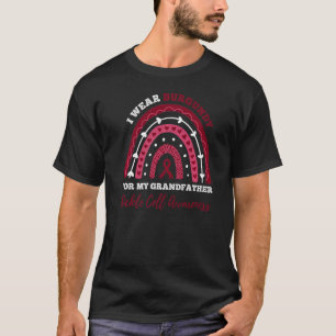 Camiseta Uso Borgoña Para Mi Abuelo Célula De Enfermedad De