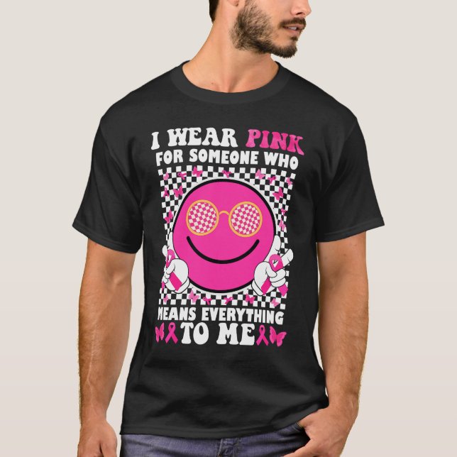 Camiseta Uso El Rosa Para Alguien Que Significa Todo Para M (Anverso)