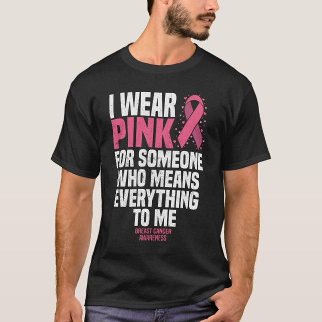 Camiseta Uso El Rosa Para Alguien Que Significa Todo Para M (Anverso)