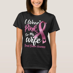 Camiseta Uso El Rosa Para Mi Esposa Con Cáncer De Mama