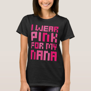 Camiseta Uso El Rosa Para Mi Nana Block Building Boys Breve