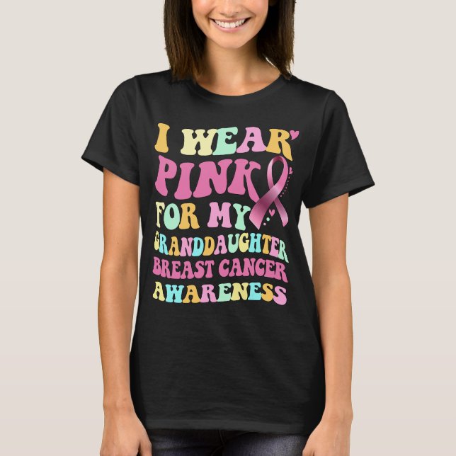 Camiseta Uso El Rosa Para Mi Nieta El Cáncer De Mama (Anverso)