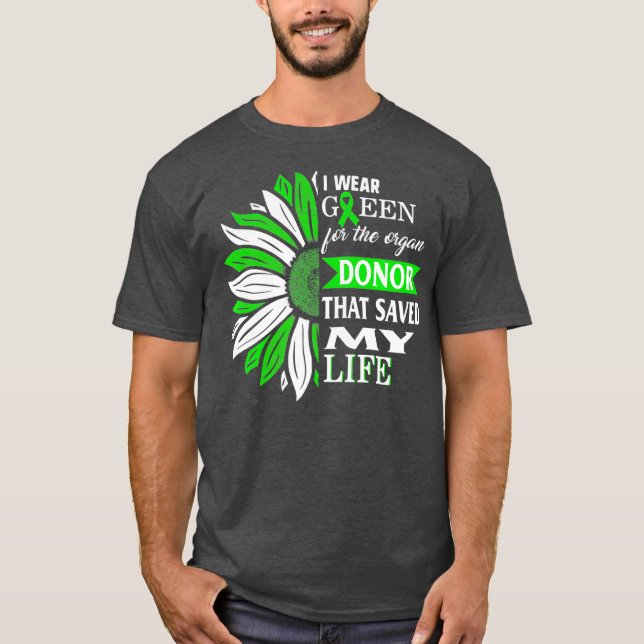 Camiseta Uso El Verde Para Donante De Órganos Que Salvó Mi  (Anverso)