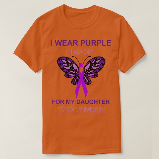 Camiseta Uso Morado De Memoria Para Mi Hija Sobredosis A (Diseño del anverso)