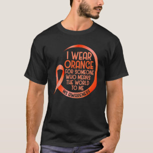 Camiseta Uso Naranja Para Alguien Señora Esclerosis Múltipl