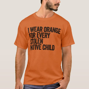 Camiseta Uso Naranja Para Cada Niño Nativo Robado