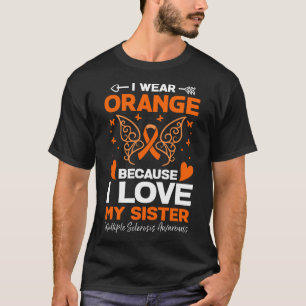 Camiseta Uso Naranja Para Mi Hermana MS Esclerosis Múltiple