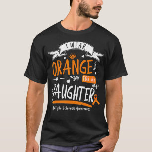 Camiseta Uso Naranja Para Mi Hija Esclerosis Múltiple A