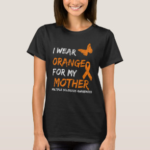 Camiseta Uso Naranja Para Mi Madre Costilla De Esclerosis M