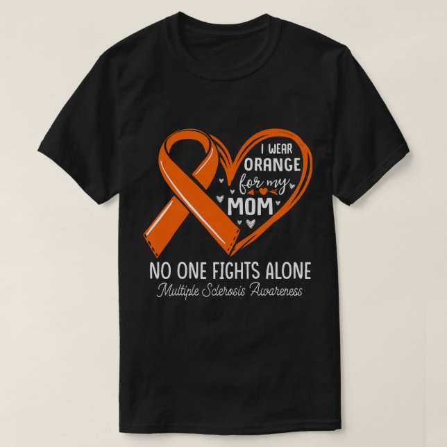 Camiseta Uso Naranja Para Mi Mamá Esclerosis Múltiple MS Aw (Diseño del anverso)