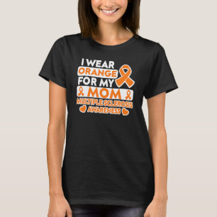 Camiseta Uso Naranja Para Mi Mamá Esclerosis Múltiple Señor