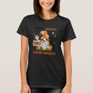 Camiseta Uso Naranja Para Mi Mamá Gnome Leukemia Awareness